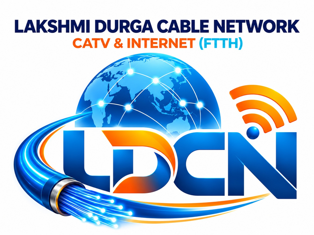 Lakshmi Durga Cable Network — CATV & Internet (FTTH)